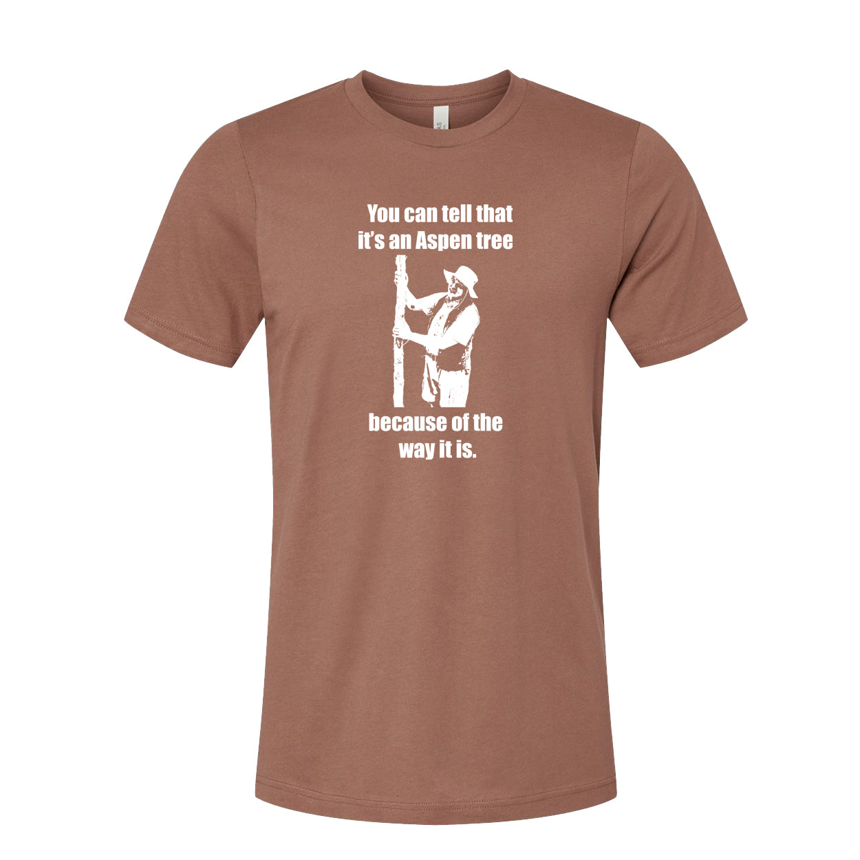 Lenny Pepperbottom "You Can Tell It's an Aspen Because of the Way It Is" Premium T-shirt