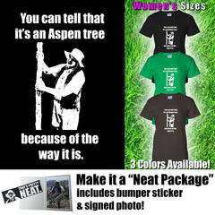 Lenny Pepperbottom  "You can tell it's an Aspen..."   T-shirt (Women's Sizes) - Original Style